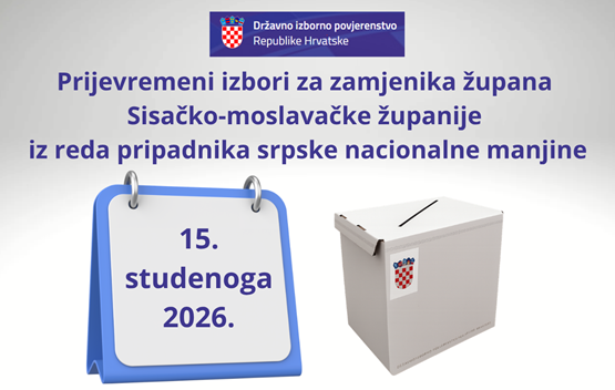 Prijevremeni izbori za zamjenika župana Sisačko-moslavačke županije iz reda pripadnika srpske nacionalne manjine -> saznaj više